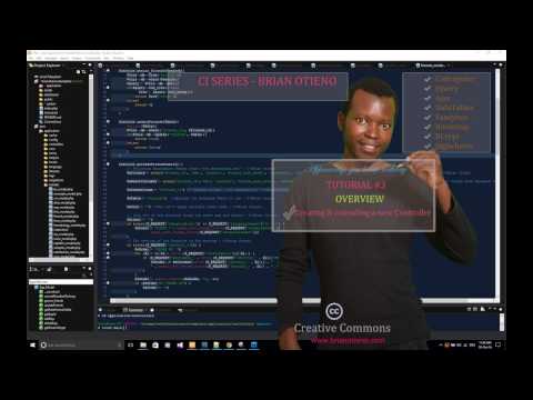 CI Series, Tutorial #3 : Creating and Extending a New Controller - Brian Otieno
