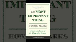 🧠Summary of The Most Important Thing by Howard Marks