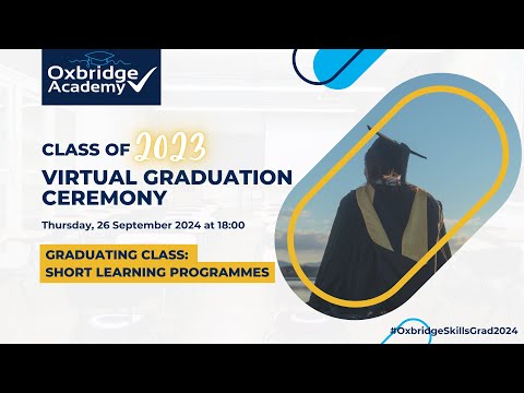 Oxbridge Academy Virtual Skills Graduation 26 SEP 2024