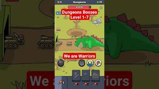 We are warriors Dungeons Bosses Level 1-7 #wearewarriors #shorts