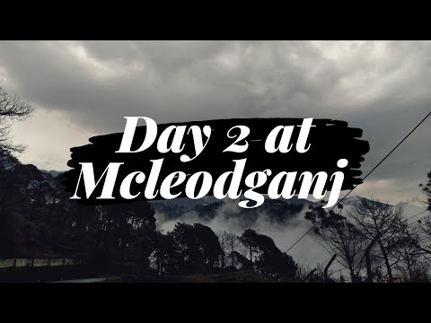 VLOG 10: Day 2 at MCLEODGANJ | TREKKING TO BHAGSUNATH TEMPLE AND SHIVA CAFE | Vlogging in Hills