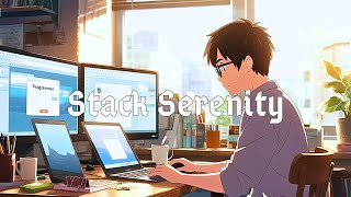 Stack Serenity – Chillstep Mix for Problem Solving