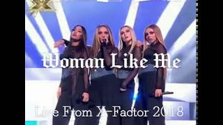 Little Mix - Woman Like Me (Live from X-Factor) Audio