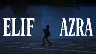 ELIF - AZRA (Offizielles Video)
