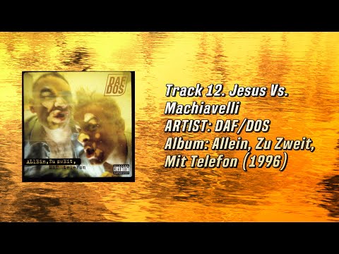DAF/DOS - Jesus Vs. Machiavelli (1996)