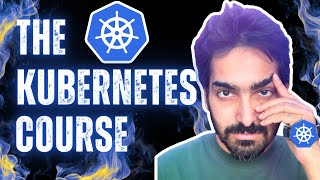 The Kubernetes Course 2025