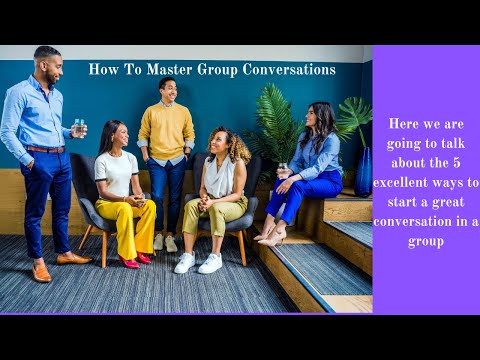 How To Master Group Conversations