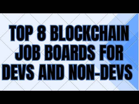 Top 8 Alternative Blockchain Job Boards for Developers and Non-Developers 2023