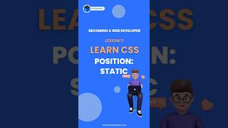 Lesson 17: Learn Web Development from scratch | POSITION STATIC #css #webdevelopment