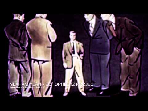 yeaham yeah - echophlekz project (lounge music)