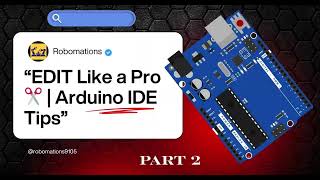 “EDIT Like a Pro ✂️ | Arduino IDE Tips”#aitools #arduinoide