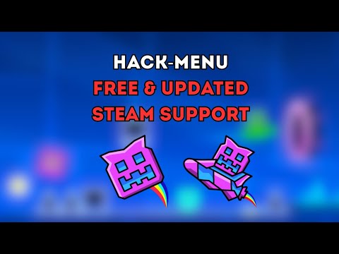 Geometry Dash Mod Menu PC * Mega Mod Menu * FREE [Steam&NonSteam]