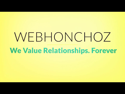 Webhonchoz We value Relationships. Forever | A website development & designing company