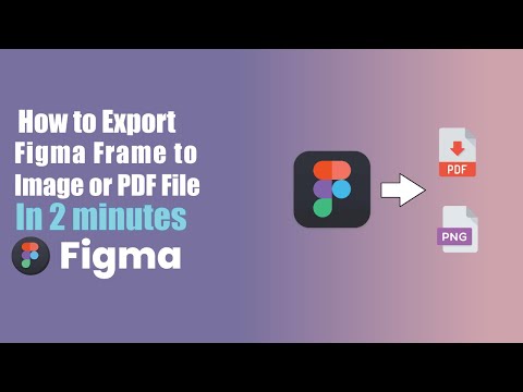 How to Export PNG or PDF file from Figma | 2 Minutes Figma Tutorial