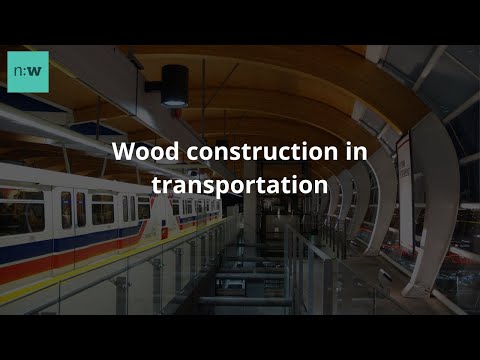 Wood construction in transportation: Sky Train stations and bridges