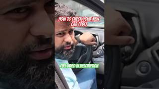 How to inspect your NEW car #youtubeshorts #shorts #pdi
