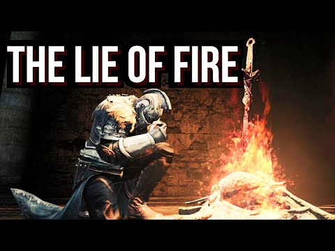 Why FIRE Is the True Villain of Dark Souls