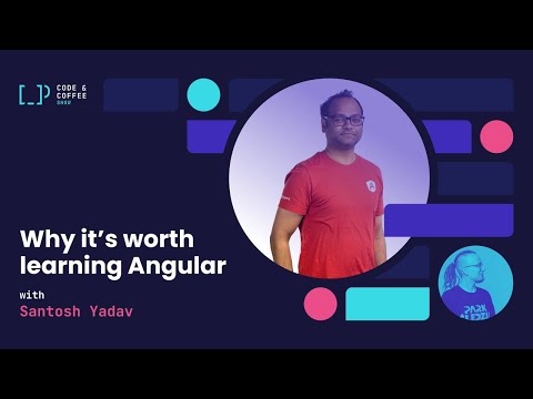 [s02e08] Why it’s worth learning Angular with Santosh Yadav