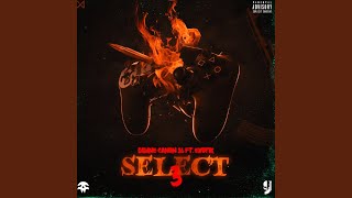 Select 3 (feat. Exotik)