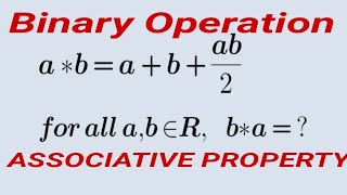 Further Maths: Associative Property | Binary Operation| Step by steps explanation. #india