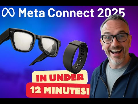 Meta Connect 2025 Recap: Everything Announced in 12 Minutes