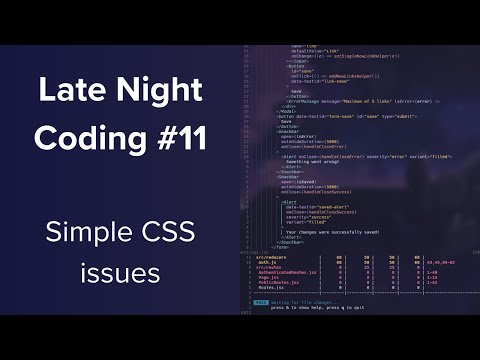 A few simple CSS issues - Late Night Coding #11