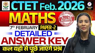 CTET Feb 2026 Maths Paper Analysis | CTET Maths Paper 2 Answer Key | CTET Paper 2 Answer Key #ctet