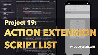Project 19: Action Extension Script List | 100 Days Of Swift