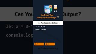 Challenge Your JavaScript Knowledge! 💡Can You Guess the Output?  🖥️💡 #shorts #coding