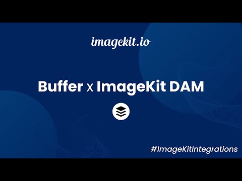 Buffer Integration | ImageKit