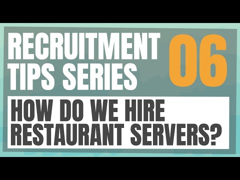RECRUITMENT TIPS: How do we Hire Servers? | Restaurant Training | EP06