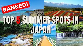 The Best Destinations for your Japan Summer Trip (Ranked)