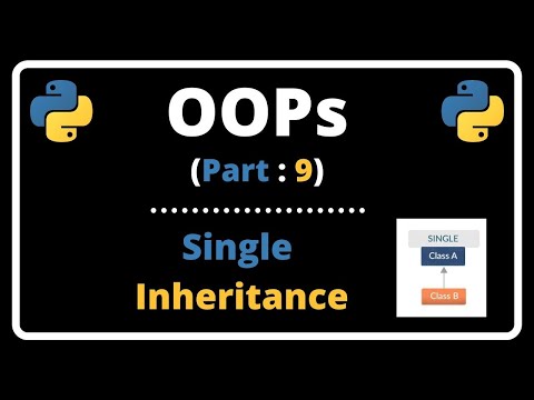 OOPs for Beginners #9 - What is Single Inheritance in Python #python  #inheritance