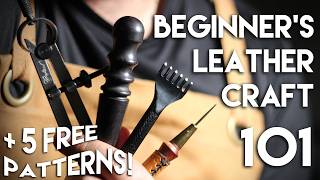 Beginner's Leathercraft 101 - Tools, Leather, & Patterns
