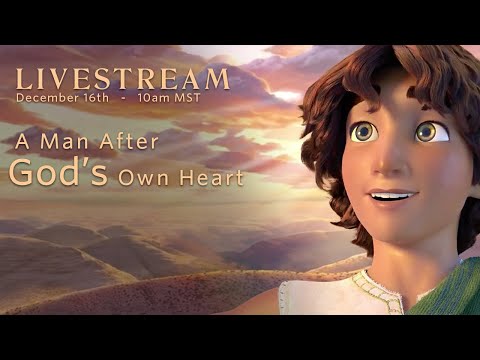 David: A Man After God’s Own Heart