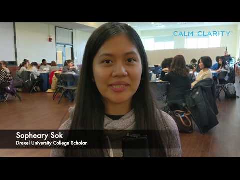 Testimonial by Sopheary Sok, Drexel University, Calm Clarity College Scholar