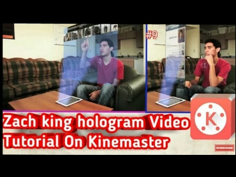 THE HOLOGRAM EFFECT [KINEMASTER TUTORIAL] USING A SMARTPHONE]ZACH KING MAGIC TRICKS