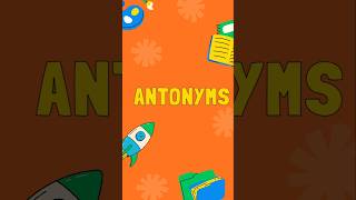 Antonyms | #educationalvideos #educationalfun #funwithnumbers #educationalgames #kids #entertain