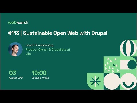 #113 | Sustainable Open Web with Drupal - Josef Kruckenberg