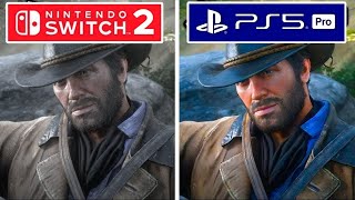 Red Dead Redemption 2 PS5 Pro vs Nintendo Switch 2 Graphics Comparison