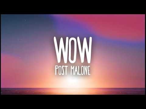 Post Malone - Wow (Extra Clean)