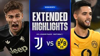 Juventus vs. Borussia Dortmund: Extended Highlights | UCL League Phase MD 1 | CBS Sports Golazo