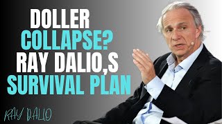 Dollar Collapse 2025? Ray Dalio’s Survival Pain & Financial Truth