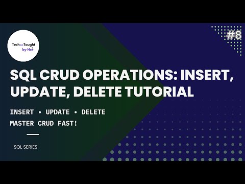 CRUD Operations — INSERT, UPDATE, DELETE