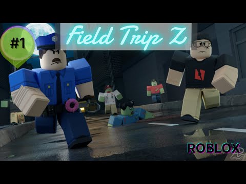 Field Trip Z | Splitting Point Studios | Roblox gameplay  #1