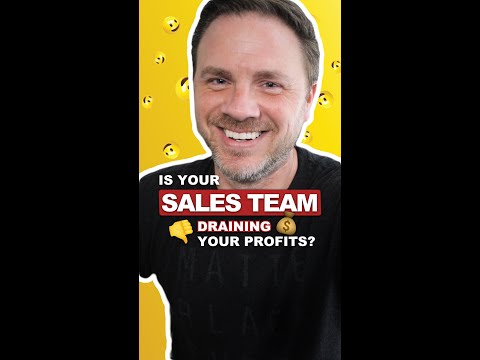 Is your sales team draining your profit?