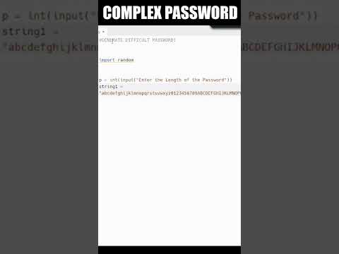 Generate Complex Password Using Python #shorts #coding #programming