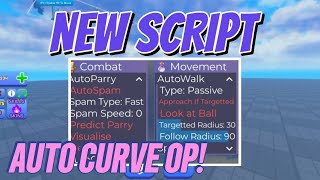 [OP] NEW BLADE BALL SCRIPT ROBLOX | Bleach Hack No Key | Best New Parry Auto Curve Auto Walk & More