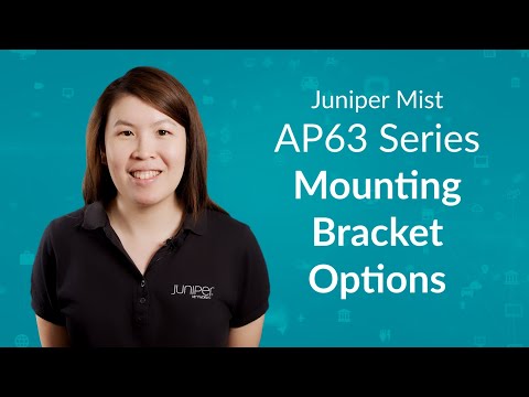 Juniper Mist AP63 Mounting Brackets Guide