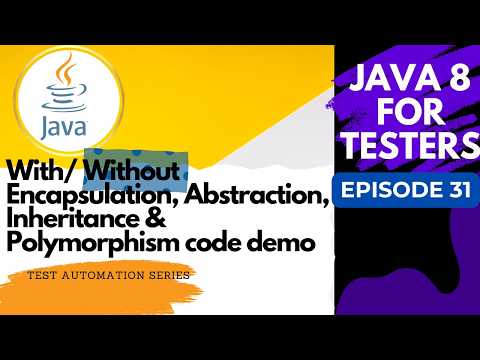 Java 8 for Testers #31 : Demonstration with and without OOP approach